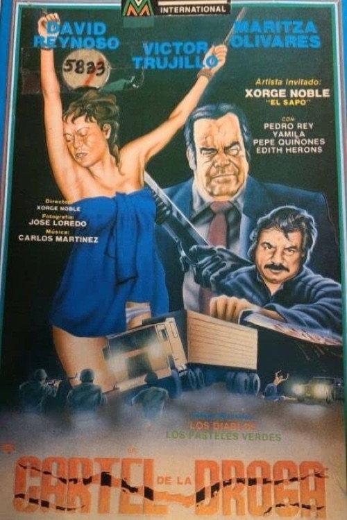 Cartel de la droga 1990 official movie poster