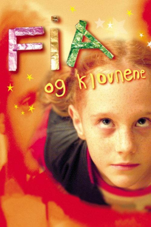 Fia og klovnene 2003 official movie poster