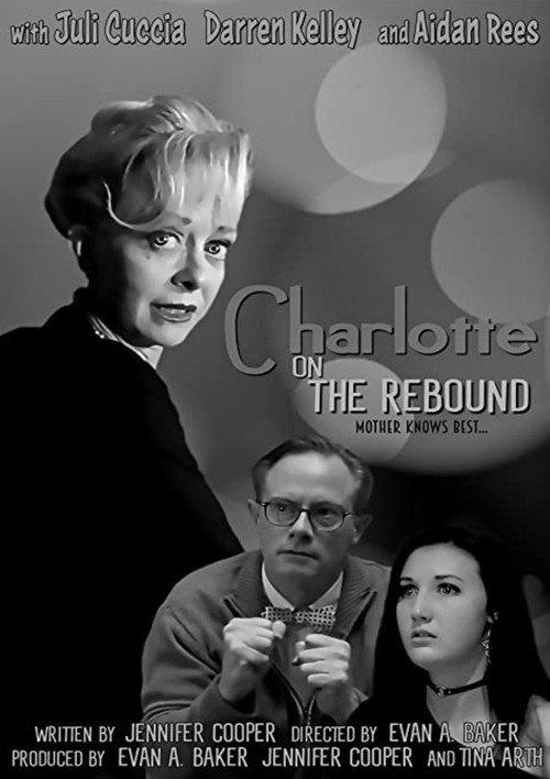 Charlotte on the Rebound 2021 official movie poster