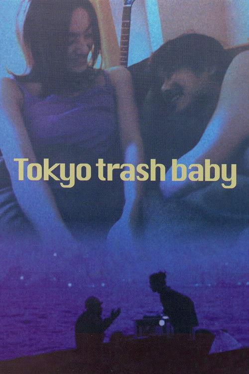 Tokyo Trash Baby 2000 official movie poster