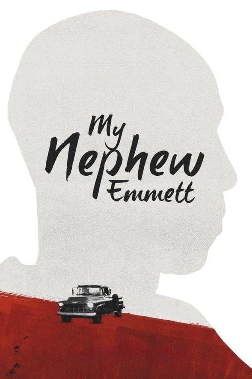 My Nephew Emmett 2018 official movie poster