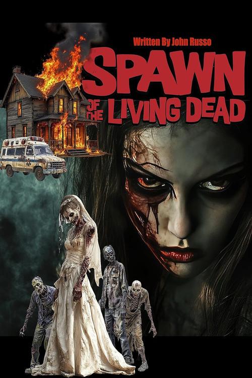 Spawn of the Living Dead  official movie poster