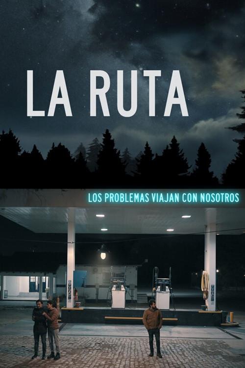 La Ruta 2025 official movie poster