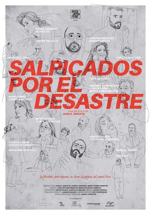 Salpicados por el desastre 2016 official movie poster