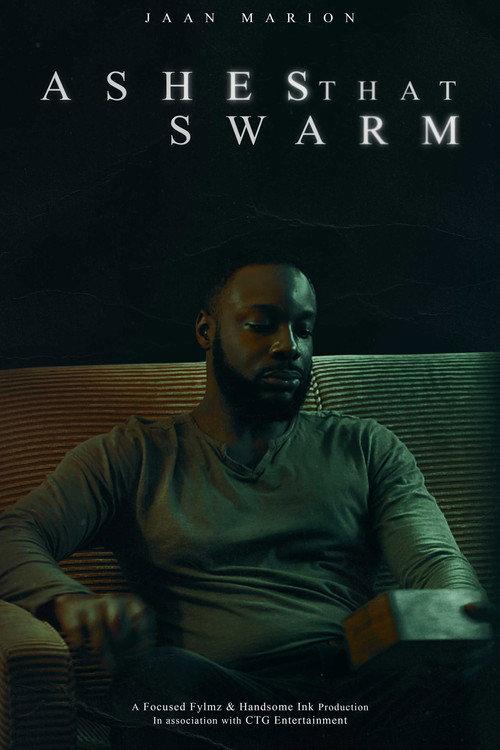 Ashes That Swarm 2021 official movie poster