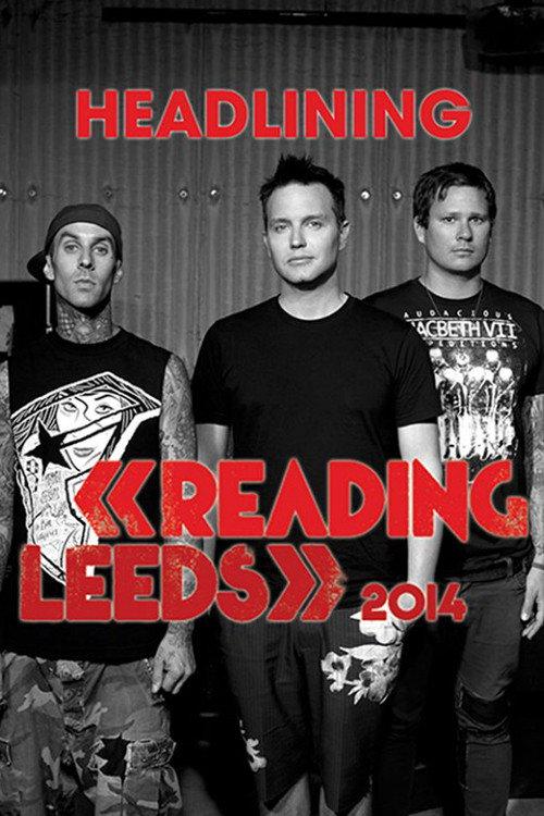 blink-182: Live at Reading Festival 2014 official movie poster