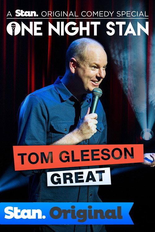 Tom Gleeson: Great 2017 official movie poster