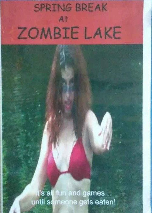 Spring Break at Zombie Lake 2018 official movie poster