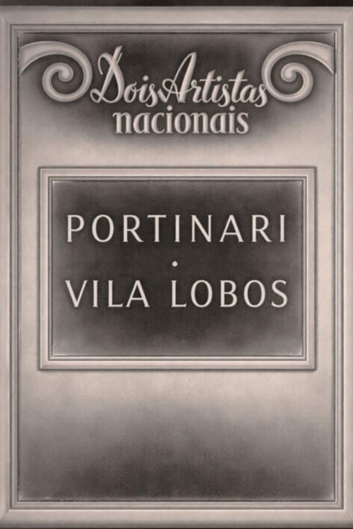 Dois artistas nacionais - Portinari e Villa Lobos 1943 official movie poster