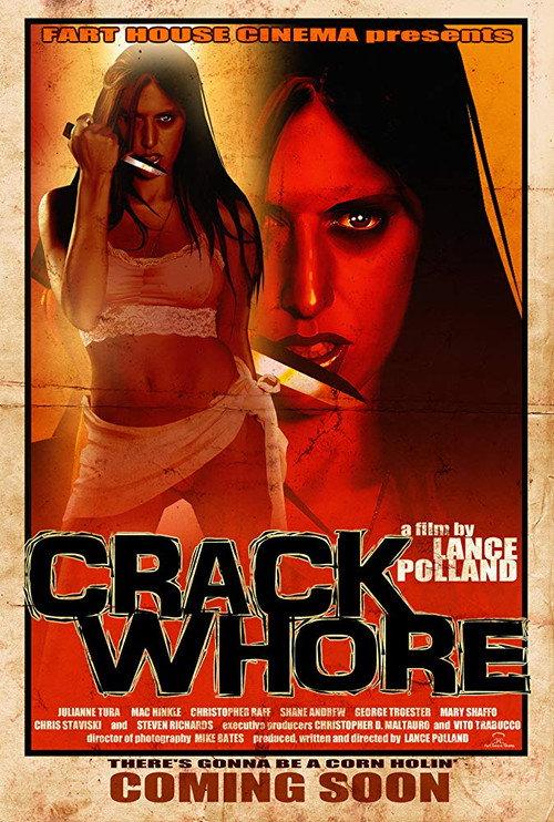 Crack Whore 2015 official movie poster