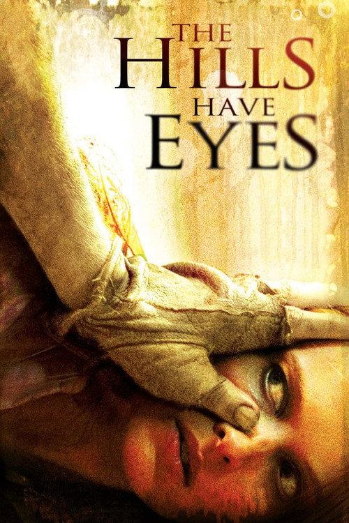 The Hills Have Eyes 2006 official movie poster
