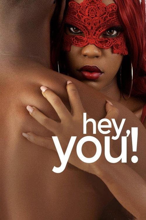 Hey, You! 2022 official movie poster