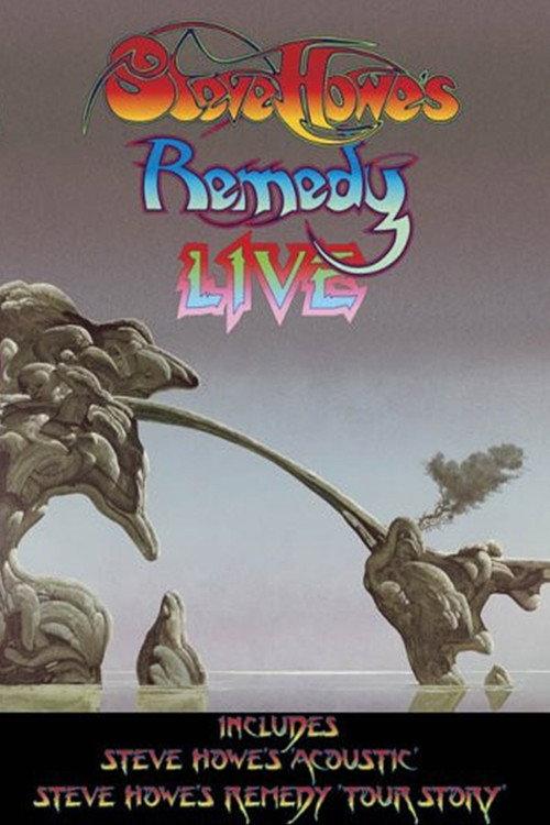 Steve Howe's Remedy Live 2005 official movie poster