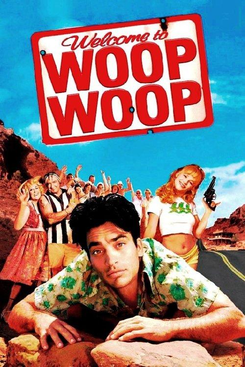 Welcome to Woop Woop 1998 official movie poster