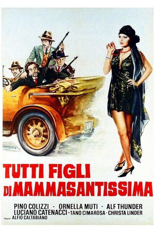 All Sons of the Saintest Mother 1973 official movie poster