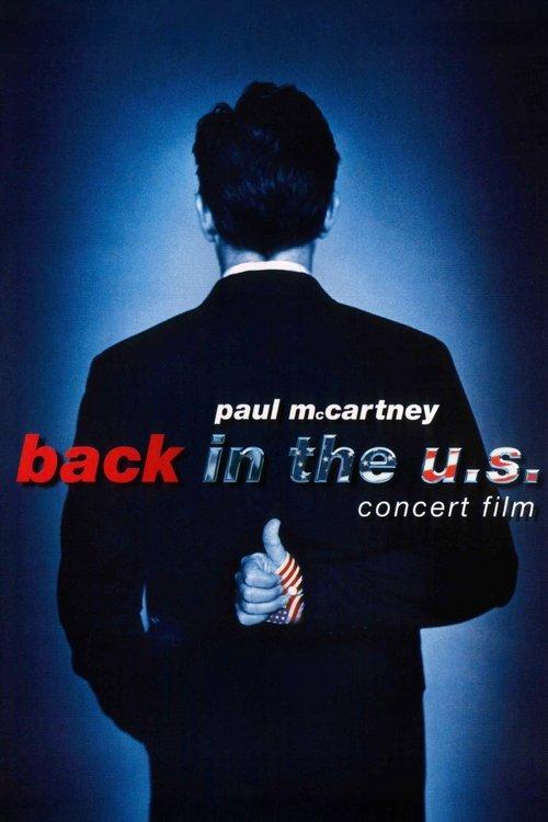 Paul McCartney: Back in the U.S. 2002 official movie poster