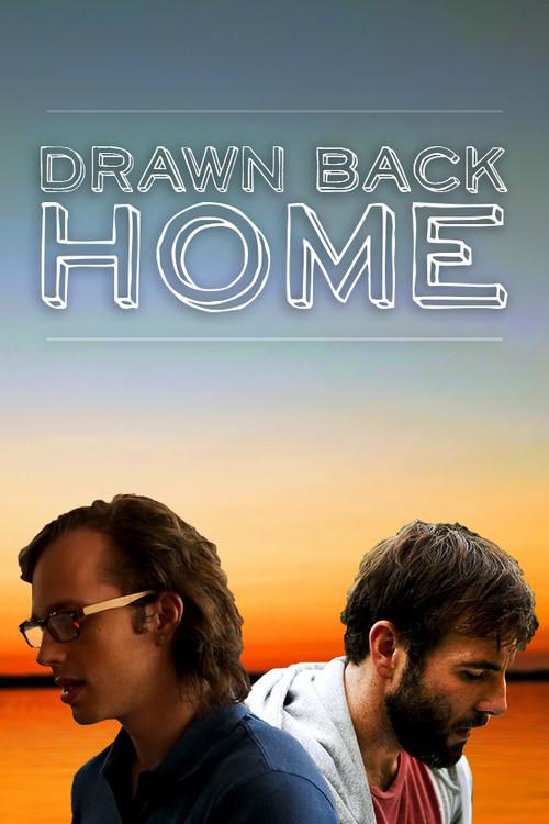 Drawn Back Home 2020 official movie poster