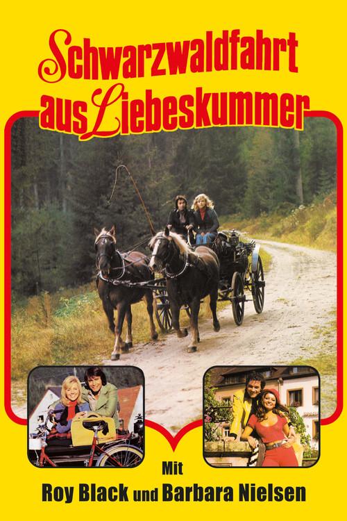 Schwarzwaldfahrt aus Liebeskummer 1974 official movie poster