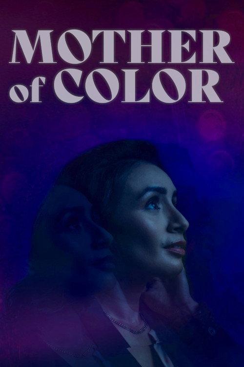 Mother of Color 2022 official movie poster