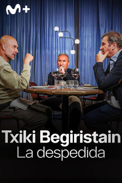 Txiki Beguiristain: la despedida 2025 official movie poster