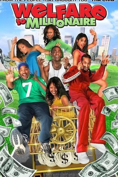 From Welfare to Millionaire 2007 official movie poster