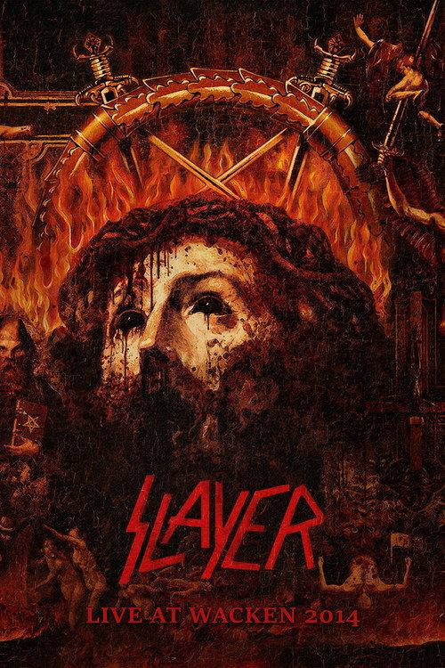 Slayer: Repentless (Live At Wacken Open Air 2014) 2015 official movie poster