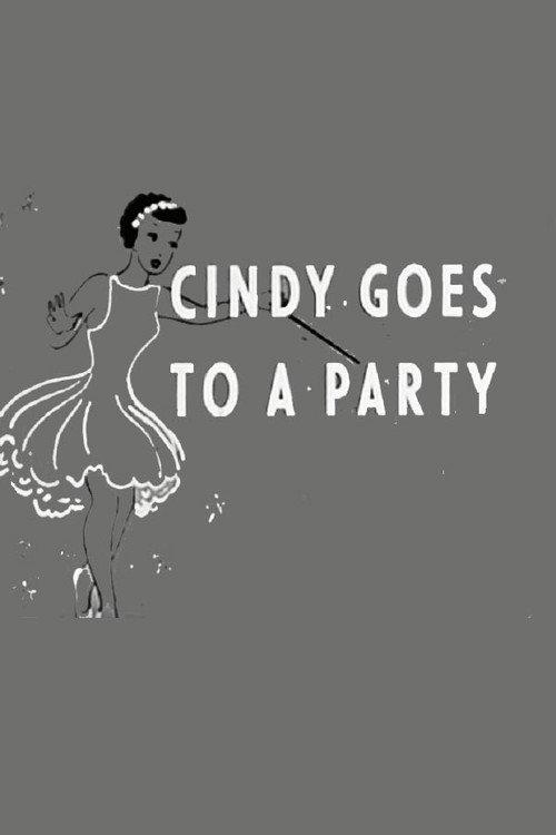 Cindy Goes to a Party 1955 official movie poster