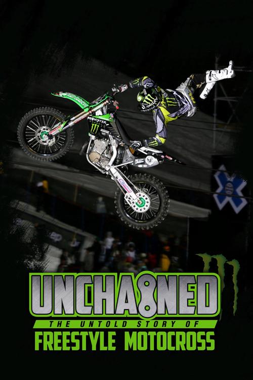 Unchained: The Untold Story of Freestyle Motocross 2016 official movie poster