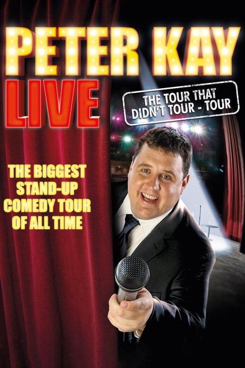 Peter Kay: The Tour That Didn't Tour Tour 2011 official movie poster