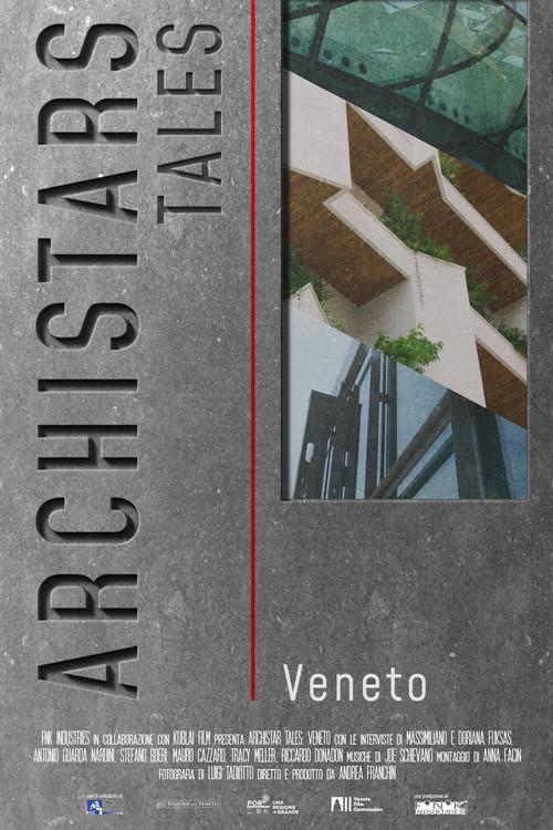 Archistar Tales - Veneto official movie poster