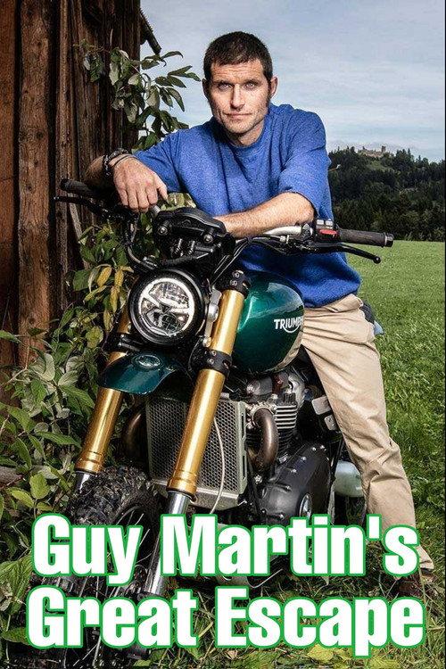 Guy Martin's Great Escape 2019 official movie poster