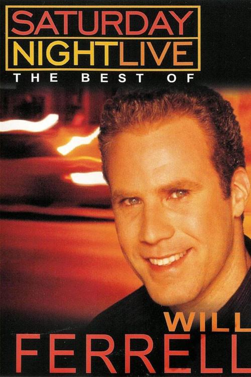 Saturday Night Live: The Best of Will Ferrell 2002 official movie poster
