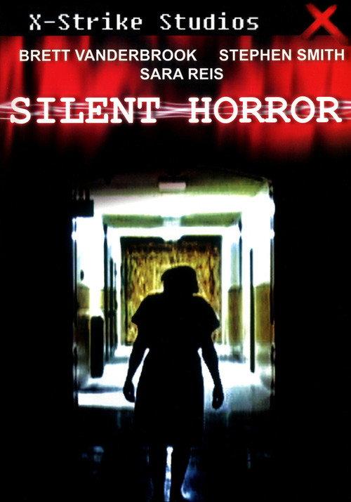 Silent Horror 2006 official movie poster
