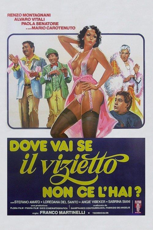 Where Can You Go Without the Little Vice? 1979 official movie poster