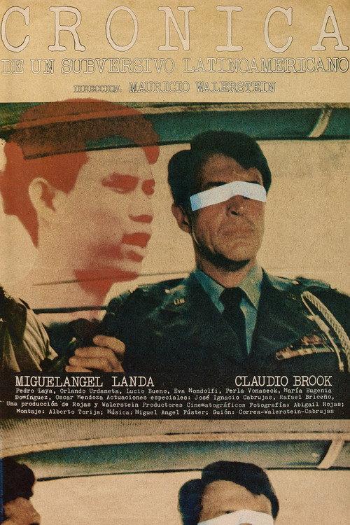 Chronicle of a Latin American Subversive 1974 official movie poster
