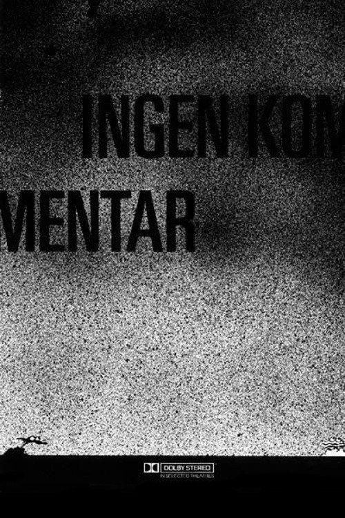 Ingen kommentar 1987 official movie poster