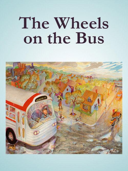 The Wheels On The Bus 2004 official movie poster
