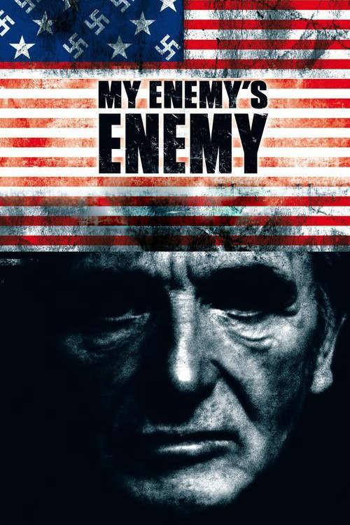 My Enemy's Enemy 2007 official movie poster
