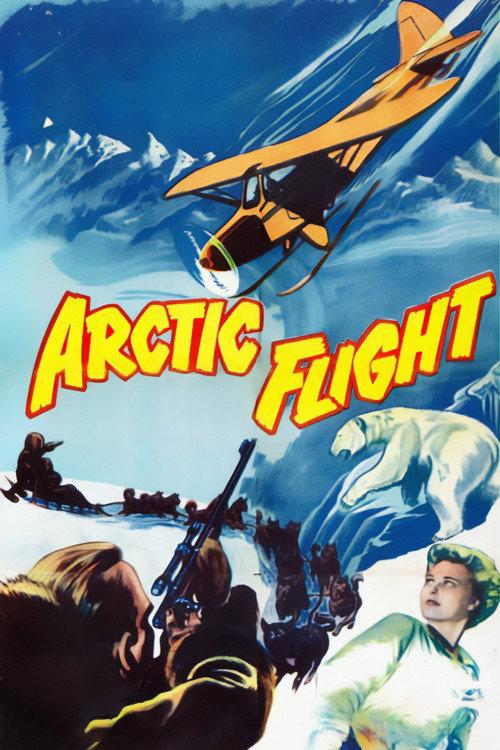 Arctic Flight 1952 official movie poster