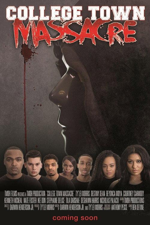 College Town Massacre 2016 official movie poster