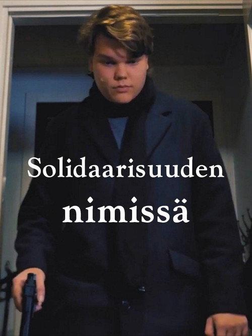 Solidaarisuuden Nimissä 2019 official movie poster