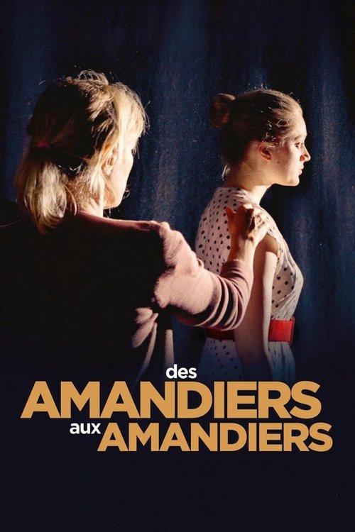 Des Amandiers aux Amandiers 2022 official movie poster