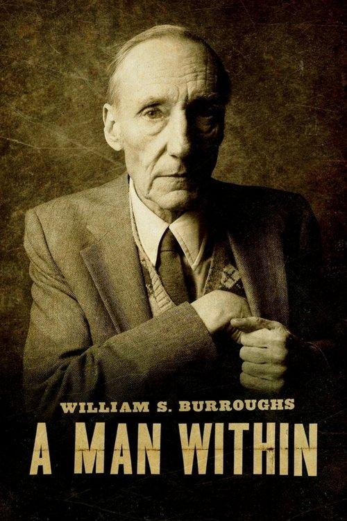 William S. Burroughs: A Man Within 2010 official movie poster