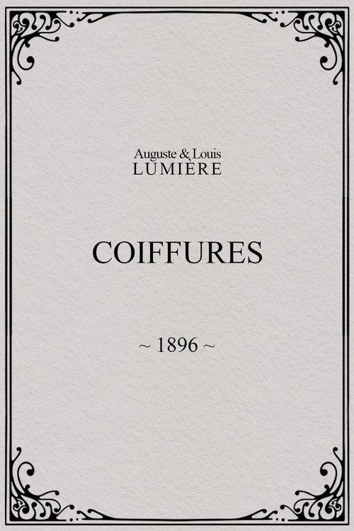 Coiffures 1896 official movie poster