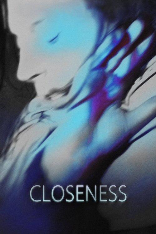 Closeness 2017 official movie poster