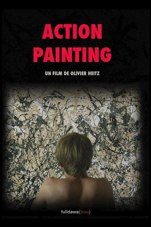 Action Painting 2010 official movie poster