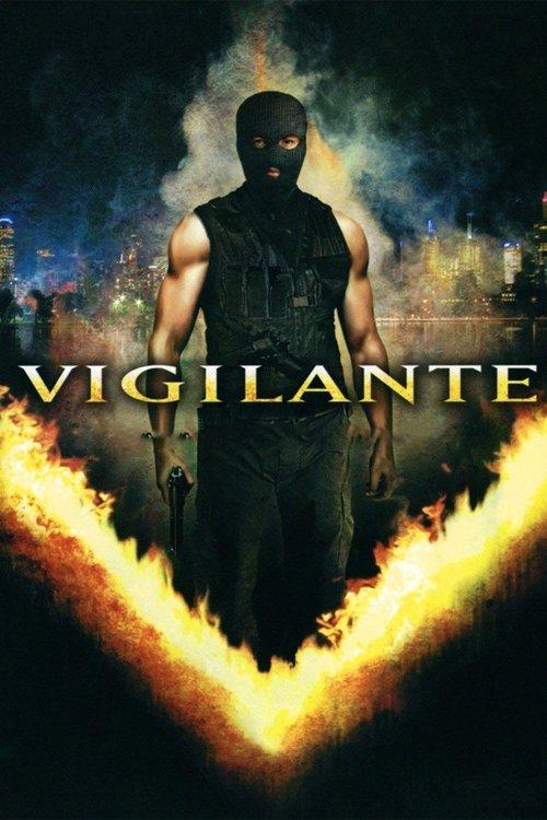 Vigilante 2008 official movie poster