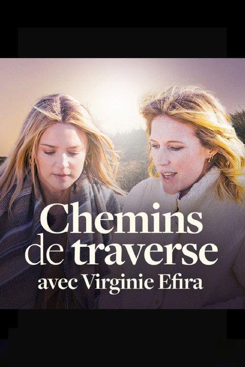 Chemins de Traverse avec Virginie Efira 2023 official movie poster
