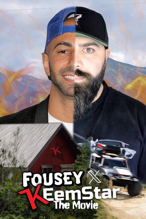 The FOUSEY x KEEMSTAR Movie!  official movie poster