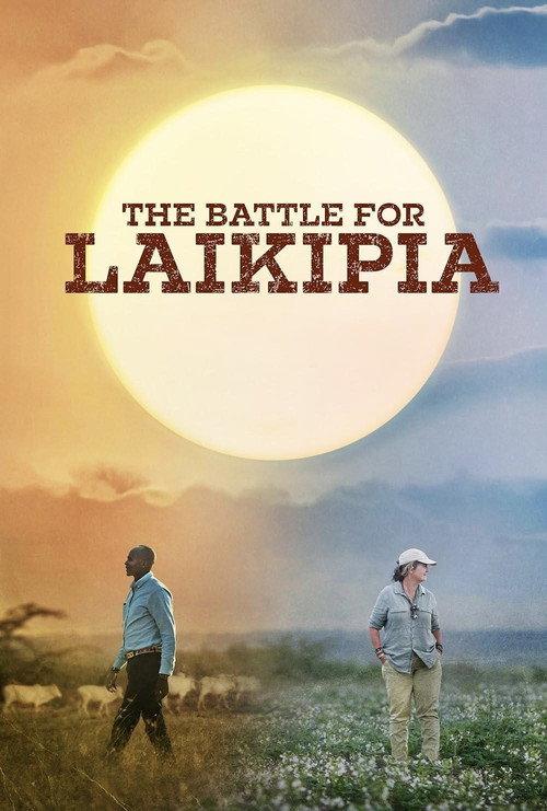 The Battle for Laikipia 2024 official movie poster
